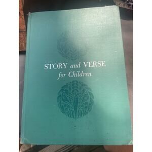 Story and Verse For Children Miriam Blanton Huber